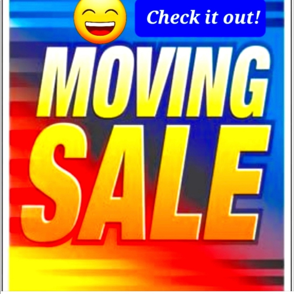 Moving must sell everything!